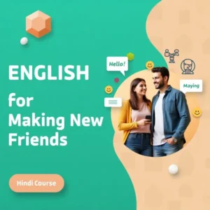 English for Making New Friends